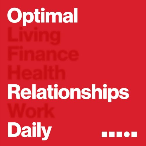 Optimal Relationships Daily - Dating, Marriage and Parenting cover art