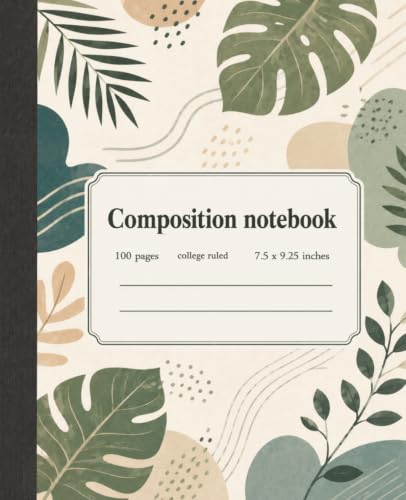 Composition Notebook: Modern Tropical Botanical Design with Monstera Leaves and Organic Shapes for School, Work, Notes, and Everyday Writing image 2