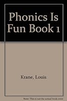Phonics Is Fun Book 1 0878951474 Book Cover