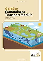 GoldSim Contaminant Transport Module : Version 12. 1 1728618932 Book Cover