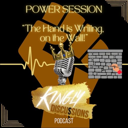 Power Session || The Hand is Writing on the Wall