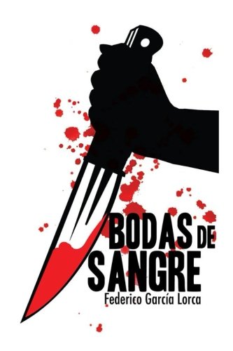 Bodas de Sangre (Spanish Edition) [Spanish] 1547014814 Book Cover