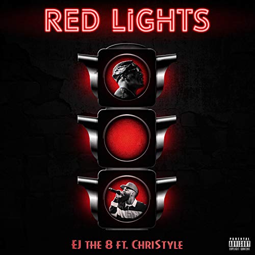 Red Lights (feat. ChriStyle) [Explicit]