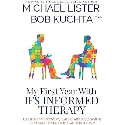 My First Year with IFS Informed Therapy