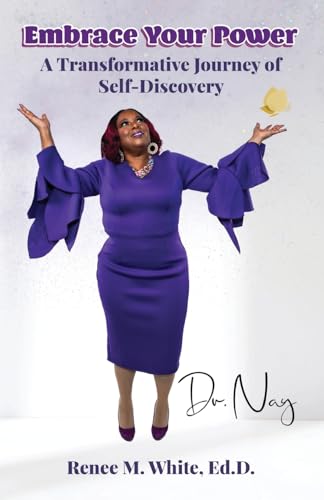 Embrace Your Power: A Transformative Journey of Self-Discovery