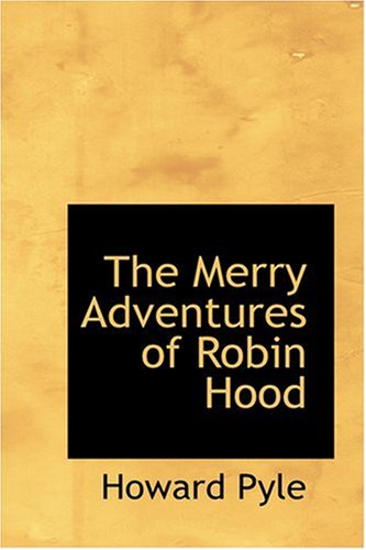 The Merry Adventures of Robin Hood
