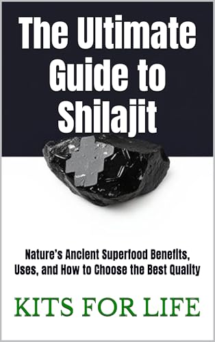 The Ultimate Guide to Shilajit: Nature’s Ancient Superfood Benefits, Uses,