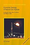 Economic Geology of Natural Gas Hydrate (Coastal Systems and Continental Margins, 9)