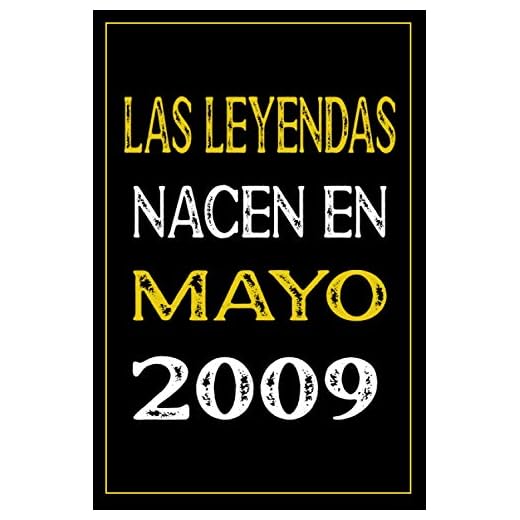 Las leyendas nacen en Mayo 2009: cuaderno de cumpleaños, regalos de cumpleaños para niños, niñas, cuaderno de cumpleaños forrado, 12 años cumpleaños, "6x9" pulgadas, 120 paginas.