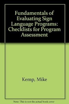 Paperback Fundamentals of Evaluating Sign Language Programs: Checklists for Program Assessment Book