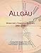 Produktbild Allgäu: Webster's Timeline History, 1860 - 2006