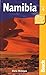 Namibia, 4th: The Bradt Travel Guide