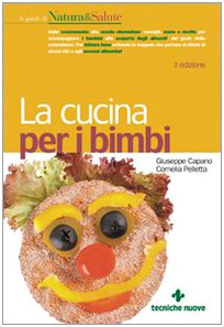 Paperback La cucina per i bimbi [Italian] Book