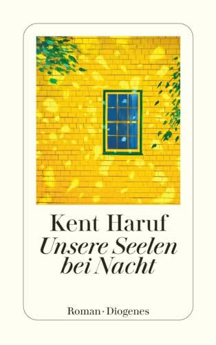 Unsere Seelen bei Nacht: Roman...