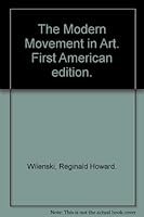 The Modern Movement in Art. First American edition. B001J9SCOW Book Cover