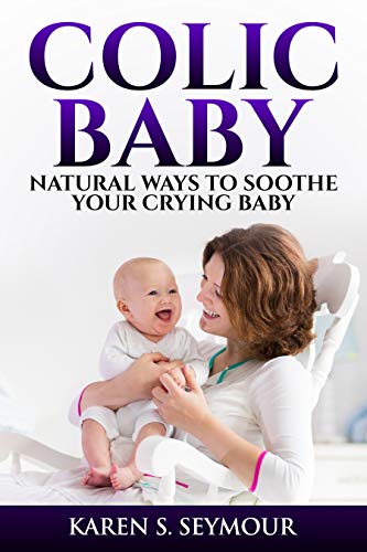 natural ways to relieve colic in babies