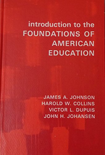 Introduction to the Foundations of American Edu... B001AIRSWY Book Cover