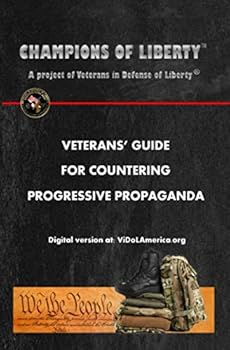 Paperback VETERANS’ GUIDE TO COUNTERING PROGRESSIVE PROPAGANDA Book