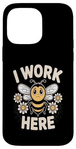 I Work Here Bee Workplace ���[���A ���p �X�}�z�P�[�X iPhone 14 Pro Max �p