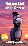 Wie ein Esel ohne Ohren (Türkei für Anfänger 9)