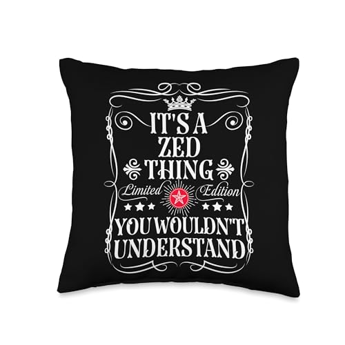 Zed Name Its A Zed Thing You Wouldn't Understand Throw Pillow