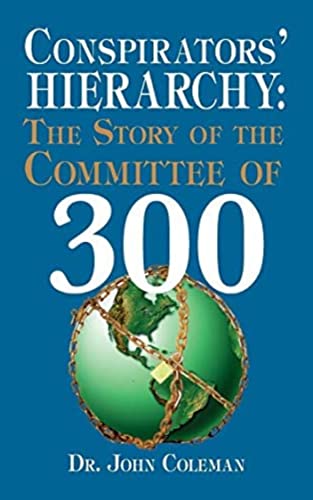 Cover of Conspirators' Hierarchy: The Story of the Committee of 300