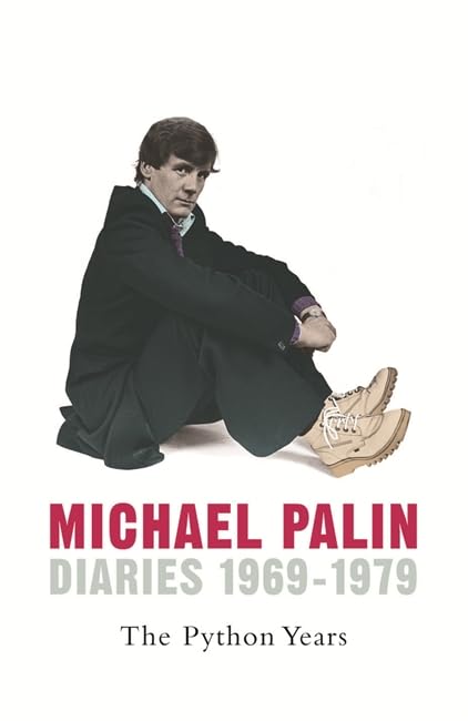 Amazon | The Python Years: Diaries 1969-1979 Volume One | Palin ...