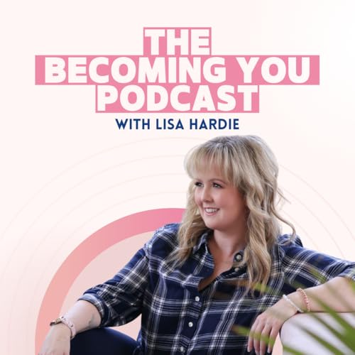 『The Becoming You Podcast』のカバーアート