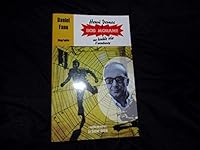 Henri Vernes et Bob Morane, une double vie d'aventures 2859207309 Book Cover