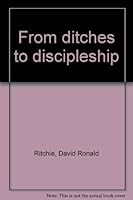 From ditches to discipleship 0687136369 Book Cover