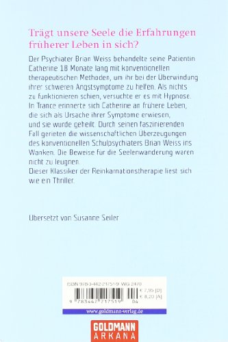 Die zahlreichen Leben der Seele: Die Chronik einer...