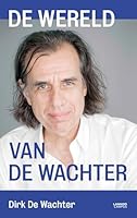 De wereld van De Wachter 9401462275 Book Cover