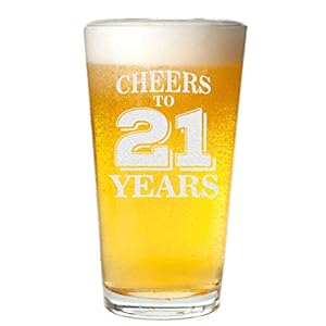 Cheers To 21 Years Twenty First Pint Beer Glass 21st Birthday Gift For Him Her (Clear, Glass)