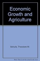 Economic Growth and Agriculture B0006BVFHK Book Cover