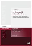  Strukturwandel in Grenzdialekten. Die Konsolidierung der niederländisch-deutschen Staatsgrenze als Dialektgrenze (Zeitschrift für Dialektologie und ... und Linguistik - Beihefte, Band 146)