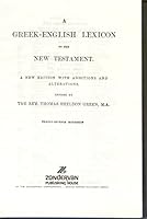 A Greek English Lexicon to the New Testament. A New Edition with Additions and Alterations B002KB3UBI Book Cover