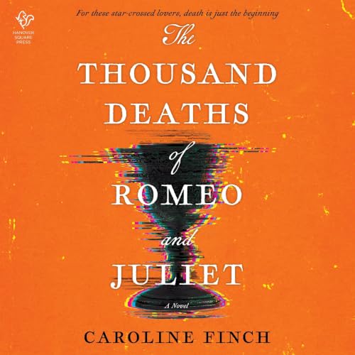 『The Thousand Deaths of Romeo and Juliet』のカバーアート