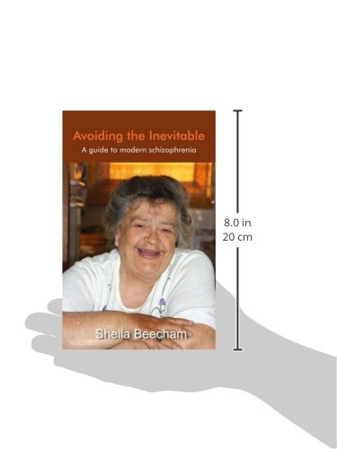 Avoiding the Inevitable: A Guide to Modern Schizophrenia