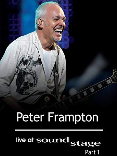  Peter Frampton - Live at Soundstage: Part One