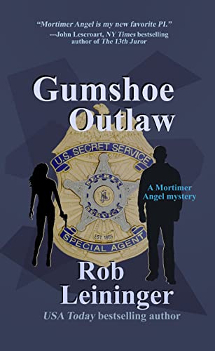 Gumshoe Outlaw