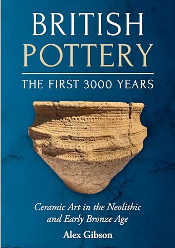 Poterie britannique : guide d'identification de la céramique ancienne - 2
