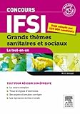  Concours IFSI Grands thèmes sanitaires et sociaux. Le tout-en-un