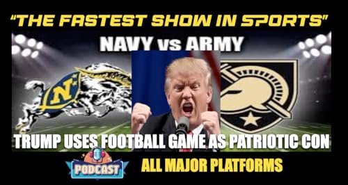 Ed Berliner Schools Trump: You Can&rsquo;t Force America to Watch Army‑Navy