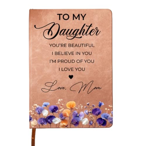 Inspirational Gift For Her Faux Pressed Birth Flower - Personalized Leather Journal - You are Beautiful I Believe in You I'm Proud Of You I Love You Encouragement Motivational Gift for Womens Daughter