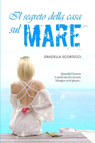 Il Segreto Della Casa Sul Mare