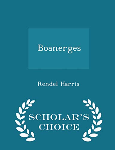 Boanerges - Scholar's Choice Edition 129845526X Book Cover