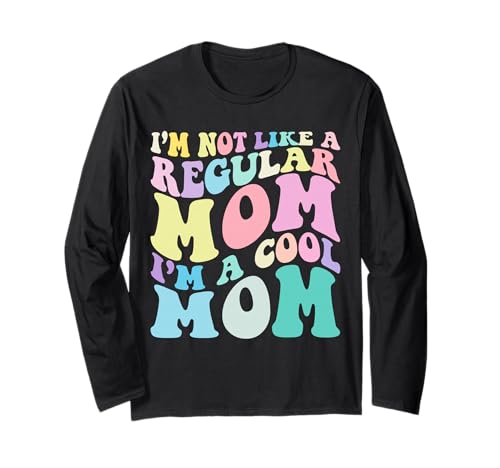 I'm Not Like a Regular Mom I'm a Cool-Mom Funny ��̓� ����T�V���c