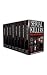 Serial Killers: True Crime Anthology (True Crime Collection Book 2)