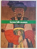 Korean Folk Museum B006RMTGXM Book Cover