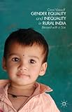 Gender Equality and Inequality in Rural India: Blessed with a Son